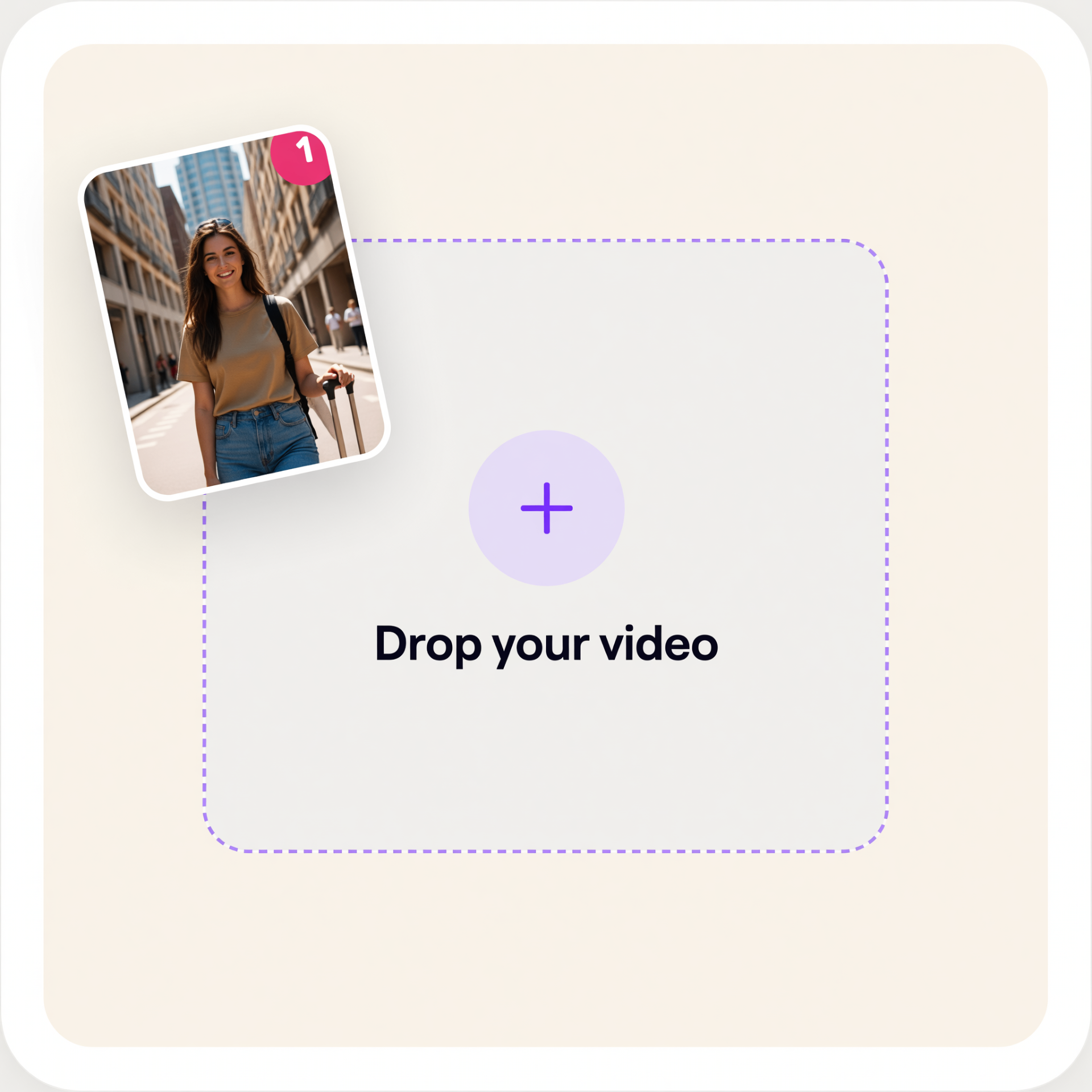 Drop your video